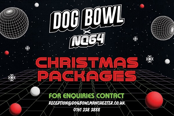 Christmas 2024 Offers Restaurants in Manchester - Dog Bowl